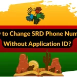 How to Change SRD Phone Number Without Application ID?