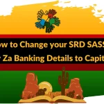 How to Change your SRD SASSA Gov Za Banking Details to Capitec?