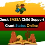 Check SASSA Child Support Grant Status Online