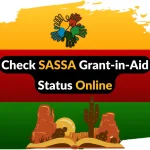 Check SASSA Grant-in-Aid Status Online